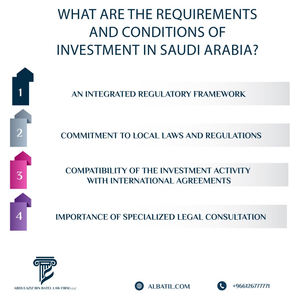 What are the requirements and conditions of investment in Saudi Arabia?