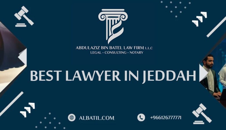 Best Lawyer in Jeddah
