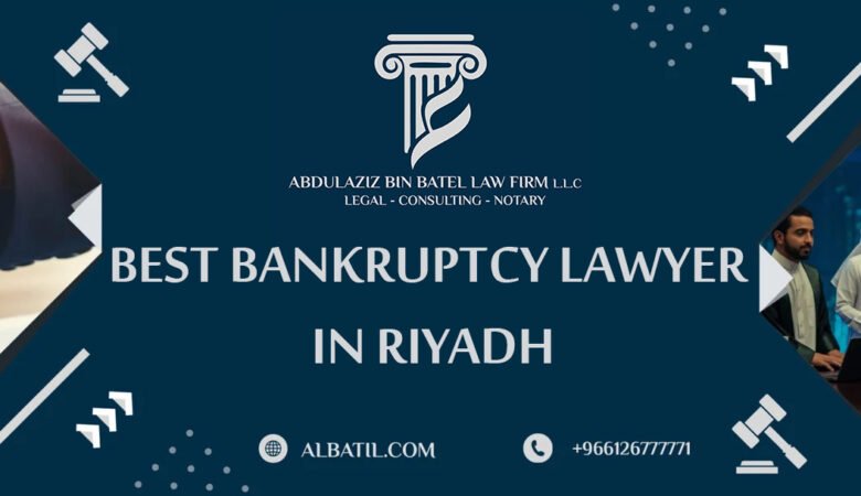 Best Bankruptcy Lawyer in Riyadh