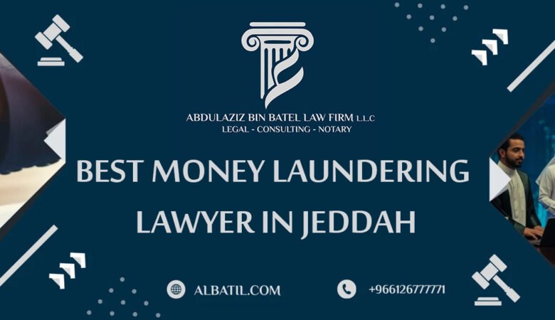 Best Money Laundering Lawyer in Jeddah